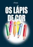Os Lápis De Cor (eBook, PDF)