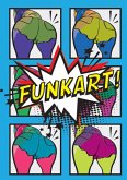Funkart! (eBook, ePUB)