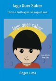 Iago Quer Saber (eBook, ePUB)