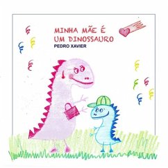 Cover Minha Mãe É Um Dinossauro (eBook, ePUB)