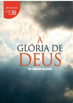 A Glória De Deus (eBook, PDF) - Valadão, Márcio