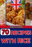 70 Recipes With Rice (eBook, ePUB)