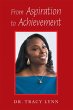 From Aspiration to Achievement (eBook,... - Bild 1