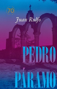 Cover Pedro Páramo: Edición Conmemorativa 70 Años
