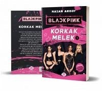 Blackpink Korkak Melek 1 - Arisoy, Nazan