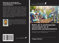 Retos de la participación comunitaria en el desarrollo socioeconómico - Abrham, Tegegn