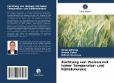 Züchtung von Weizen mit hoher Temperatur- und Kältetoleranz