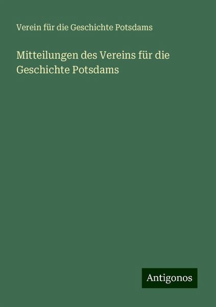Mitteilungen des Vereins für die Geschichte Potsdams