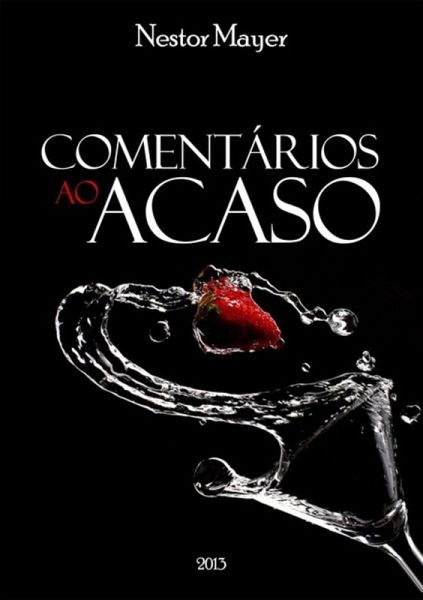 Comentários Ao Acaso (eBook, PDF)