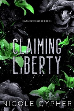 Claiming Liberty (Nederlands) (eBook, ePUB) - Cypher, Nicole