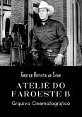Ateliê Do Faroeste B (eBook, PDF)