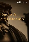 Poder Do Silêncio: A Arte De Ouvir A Si Mesmo (eBook, PDF)