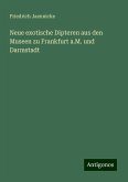 Neue exotische Dipteren aus den Museen zu Frankfurt a.M. und Darmstadt Neue exotische Dipteren aus den Museen zu Frankfurt a.M. und Darmstadt