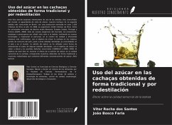 Cover Uso del azúcar en las cachaças obtenidas de forma tradicional y por redestilación