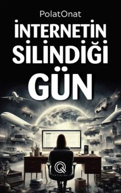 Cover Internetin Silindigi Gün Ciltli