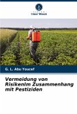 Vermeidung von RisikenIm Zusammenhang mit Pestiziden Vermeidung von RisikenIm Zusammenhang mit Pestiziden