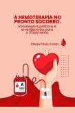 A Hemoterapia No Pronto Socorro (eBook, ePUB)