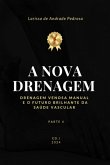 A Nova Drenagem (eBook, PDF)