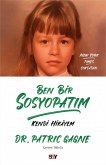 Ben Bir Sosyopatim - Kendi Hikayem Ben Bir Sosyopatim - Kendi Hikayem