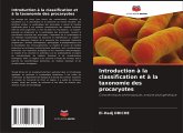 Introduction à la classification et à la taxonomie des procaryotes