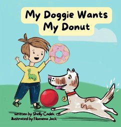 My Doggie Wants My Donut - Cadek, Shelly
