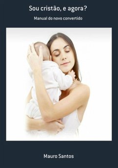 Cover Sou Cristão, E Agora? (eBook, PDF)