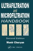 Ultrafiltration and Microfiltration Handbook (eBook, ePUB) Ultrafiltration and Microfiltration Handbook (eBook, ePUB)