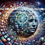 The World According to Humans (eBook, ePUB)