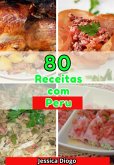 80 Receitas Com Peru (eBook, ePUB)