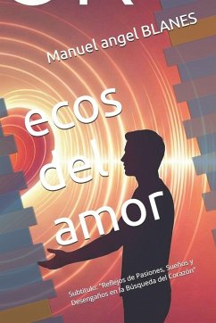 ecos del amor - Blanes, Manuel Angel Lopez
