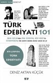Türk Edebiyati 101 Türk Edebiyati 101