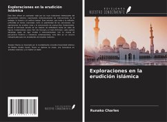 Exploraciones en la erudición islámica - Charles, Runako