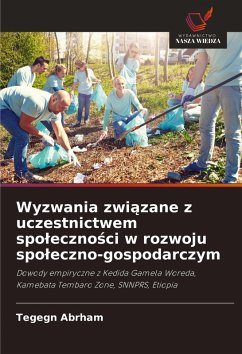Cover Wyzwania zwi¿zane z uczestnictwem spo¿eczno¿ci w rozwoju spo¿eczno-gospodarczym