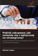 Podró¿ zakupowa: Jak zmieni¿a si¿ z... - Bild 1