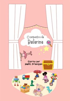 Cover O Sequestro Da Bailarina (eBook, ePUB)