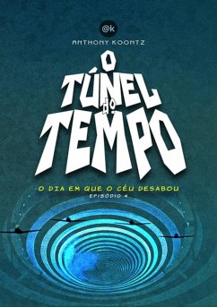 O Dia Em Que O Céu Desabou (eBook, ePUB) Cover O Dia Em Que O Céu Desabou (eBook, ePUB)