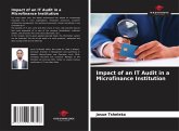 Impact of an IT Audit in a Microfinance Institution
