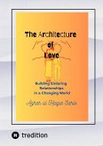 The Architecture of Love (eBook, ePUB)