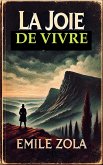 La Joie de Vivre (eBook, ePUB)