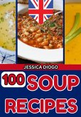 100 Soup Recipes (eBook, ePUB)