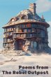 Poems from the Rebel Outpost - Bild 1