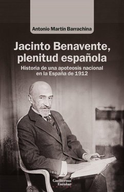 Cover Jacinto Benavente, plenitud española