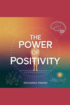 The Power of Positivity - Pinard, Riccardo