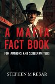 A Mafia Fact Book (eBook, ePUB) A Mafia Fact Book (eBook, ePUB)