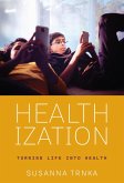 Healthization (eBook, ePUB)