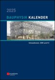 Bauphysik-Kalender 2025 (eBook, PDF) Bauphysik-Kalender 2025 (eBook, PDF)