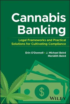 Cannabis Banking (eBook, ePUB) - O'Donnell, Erin; Beird, J. Michael; Beird, Meridith