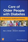 Care of Older People with Diabetes (eBook, PDF) Care of Older People with Diabetes (eBook, PDF)