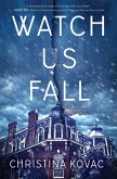 Watch Us Fall (eBook, ePUB)