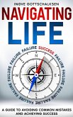 Navigating life (eBook, ePUB)